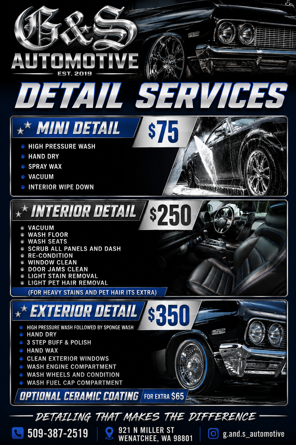 G&S Automotive Detail Services: Mini Detail $75, Interior Detail $250, Exterior Detail $350